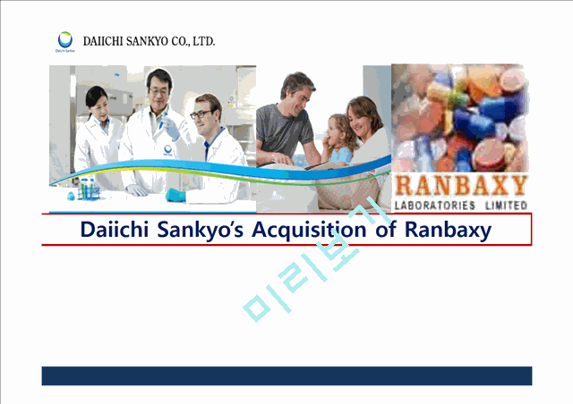 Daiichi Sankyos Acquisition of Ranbaxy   (1 )